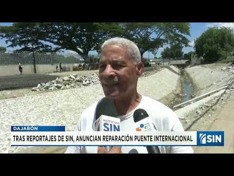 Inician reparación del Puente Internacional entre Juana Méndez y Dajabón