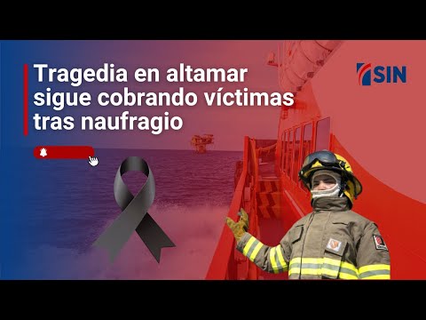 Tragedia en altamar sigue cobrando víctimas tras naufragio