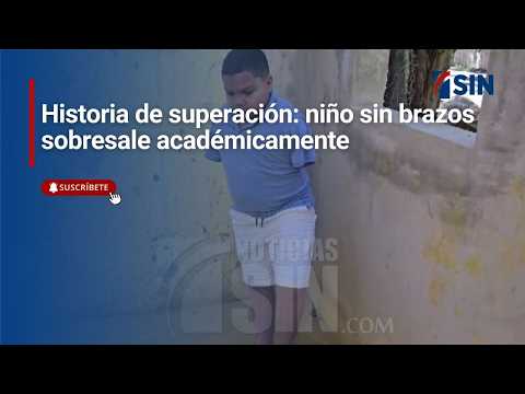 Historia de superación: niño sin brazos sobresale académicamente